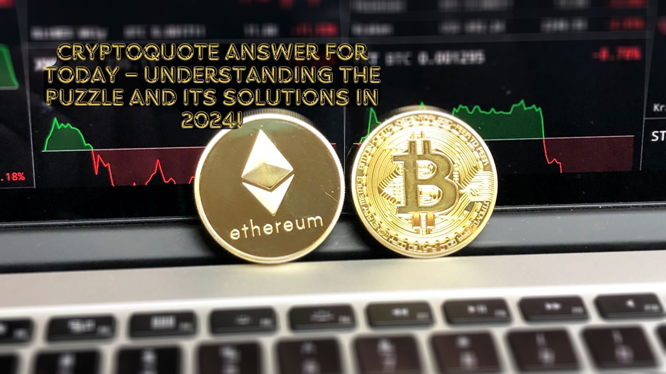 Cryptoquote Answer for Today – Understanding the Puzzle and Its Solutions in 2024!